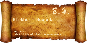 Birkholz Hubert névjegykártya